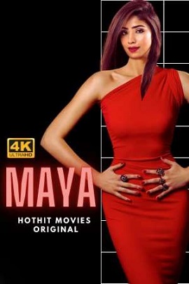 Download [18+] Maya (2021) UNRATED Hindi HotHitMovies Short Film 480p | 720p | 1080p WEB-DL