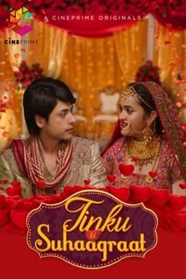 Download [18+] Tinku Ki Suhaagraat (2021) UNRATED Hindi CinePrime Short Film 480p | 720p | 1080p WEB-DL
