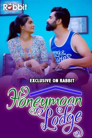 Download [18+] Honeymoon Lodge (2021) S01 Hindi Rabbit Originals WEB Series 480p | 720p | 1080p WEB-DL