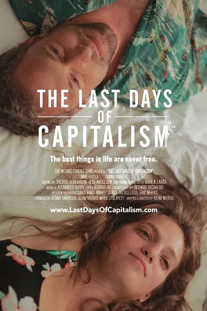 Download [18+] The Last Days of Capitalism (2020) UNRATED English Film 480p | 720p | 1080p WEB-DL