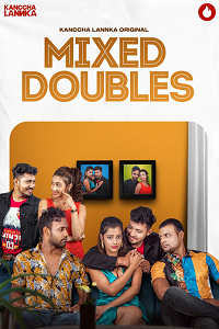 Download [18+] Mixed Doubles (2021) S01 Odia GupChup WEB Series 480p | 720p | 1080p WEB-DL