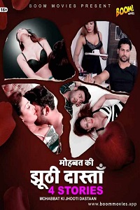 Download [18+] Mohabat ki Jhooti Dasta (2021) UNRATED Hindi BoomMovies Short Film 480p | 720p | 1080p WEB-DL