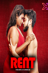 Download [18+] Rent (2021) UNRATED Hindi XPrime Short Film 480p | 720p | 1080p WEB-DL