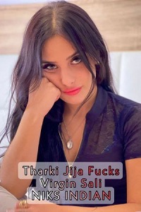 Download [18+] Tharki Jija Fucks Virgin Sali (2021) UNRATED Hindi NiksIndian Short Film 480p | 720p | 1080p