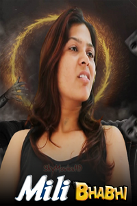 Download [18+] Mili Bhabhi (2021) UNRATED Hindi Short Film 480p | 720p | 1080p WEB-DL