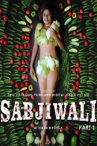 Download [18+] Sabjiwali (2022) S01 {Episode 2 Added} Hindi HokYo WEB Series 720p WEB-DL