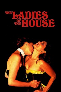 Download [18+] The Ladies of the House (2014) UNRATED English Film 480p | 720p | 1080p WEB-DL
