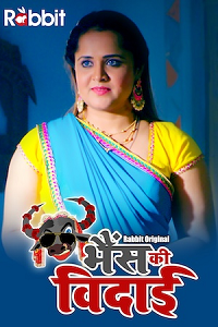 Download [18+] Bhains ki Vidai (2022) S01 {Episode 3 To 4 Added} Hindi RabbitMovies WEB Series 720p WEB-DL