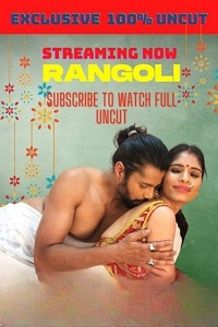 Download [18+] Rangoli (2022) UNRATED Hindi NeonX Originals Short Film 480p | 720p WEB-DL