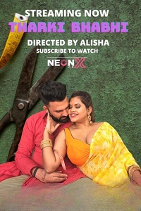 Download [18+] Tharki Bhabhi (2022) UNRATED Hindi NeonX Originals Short Film 480p | 720p WEB-DL
