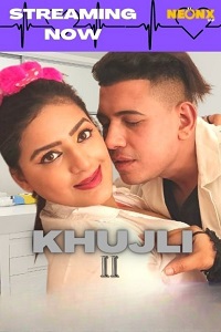 Download [18+] Khujli 2 (2022) UNRATED Hindi NeonX Originals Short Film 480p | 720p WEB-DL