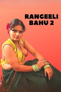 Download [18+] Rangeeli Bahu 2 (2022) UNRATED Hindi NeonX Originals Short Film 480p | 720p WEB-DL