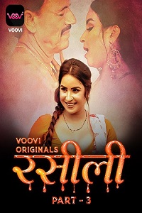 Download [18+] Rasili (2023) S01 Part 3 Hindi Voovi Complete WEB Series 480p | 720p | 1080p WEB-DL
