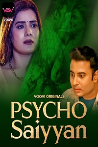 Download [18+] Psycho Saiyyan (2023) S01 Part 1 Hindi Voovi Complete WEB Series 720p WEB-DL