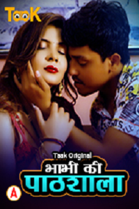 Download [18+] Bhabhi Ki Pathshala (2023) S01 [Episode 1 To 3] Hindi Taakcinema WEB Series 720p | 1080p WEB-DL