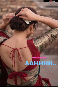 Download [18+] Aaahhh (2023) UNRATED Hindi NeonX Originals Short Film 480p | 720p WEB-DL