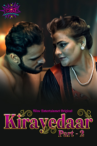 Download [18+] Kirayedaar (2023) S01 [Episode 3 To 4] Hindi WoW WEB Series 720p | 1080p WEB-DL