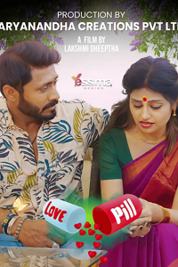 Download [18+] Love Pill (2023) S01 {Episode 3 Added} Hindi Yessma WEB Series 720p WEB-DL