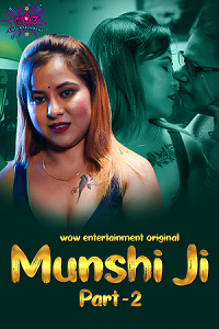 Download [18+] Munshi Ji (2023) S01 [Episode 3 To 4] Hindi WoW WEB Series 720p | 1080p WEB-DL
