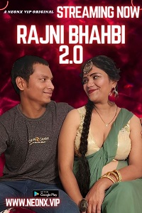 Download [18+] Rajni Bhabhi 2.0 (2023) UNRATED Hindi NeonX Originals Short Film 480p | 720p WEB-DL