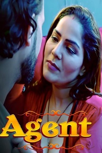 Download [18+] Agent (2023) UNRATED Hindi Short Film 480p | 720p WEB-DL