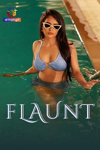 Download [18+] Kinetic Kaushiki (2023) UNRATED Hindi Atrangii Flaunt Short Film 480p | 720p WEB-DL