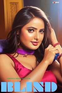 Download [18+] Blind (2023) UNRATED Hindi ShowX Originals Short Film 480p | 720p WEB-DL