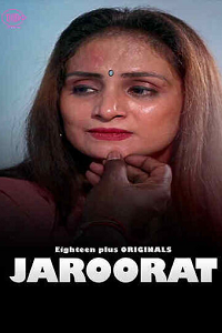 Download [18+] Jaroorat (2023) UNRATED Hindi 18Plus Originals Short Film 480p | 720p WEB-DL