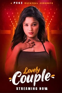 Download [18+] Lovely Couple (2023) S01 {Episode 1 Added} Hindi Fugi WEB Series 720p WEB-DL