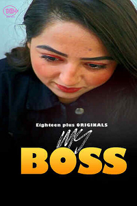 Download [18+] My Boss (2023) UNRATED Hindi 18Plus Originals Short Film 480p | 720p WEB-DL