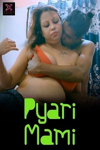 Download [18+] Pyari Mami (2023) UNRATED Hindi XPrime Short Film 480p | 720p WEB-DL