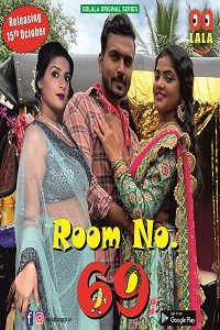 Download [18+] Room No.69 (2023) S01 [Episode 1 To 2] Hindi Oolalaapp WEB Series 720p | 1080p WEB-DL