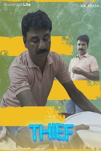Download [18+] Thief (2023) S01 {Episode 1 Added} Hindi NavaRasa WEB Series 720p WEB-DL