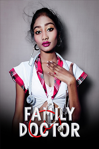 Download [18+] Family Doctor (2023) UNRATED Hindi Kotha App Short Film 480p | 720p WEB-DL
