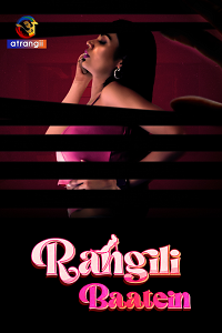 Download [18+] Rangili Baatein (2023) UNRATED Hindi Atrangii Short Film 480p | 720p WEB-DL