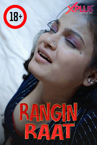 Download [18+] Rangeen Raat (2023) UNRATED Hindi XPlus Short Film 480p | 720p WEB-DL