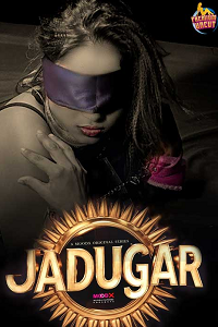Download [18+] Jadugar (2024) UNRATED Hindi MoodX Short Film 480p | 720p WEB-DL