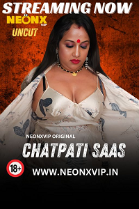Download [18+] Chatpati Saas (2024) UNRATED Hindi NeonX Originals Short Film 480p | 720p WEB-DL