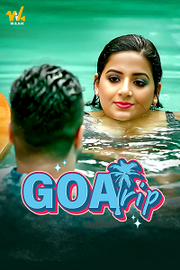 Download [18+] Goa Trip (2024) S01 [Episode 1 To 2] Hindi Waah WEB Series 720p | 1080p WEB-DL