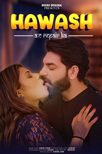 Download [18+] Hawas AC Repair Ka (2024) UNRATED Hindi Dugru Short Film 480p | 720p WEB-DL