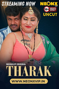 Download [18+] Tharak (2024) UNRATED Hindi NeonX Short Film 480p | 720p WEB-DL