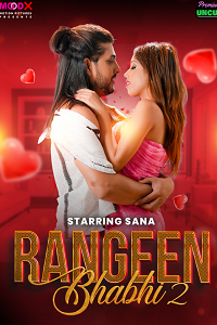 Download [18+] Rangeen Bhabhi (2025) S01 {Episode 2 Added} Hindi MoodX WEB Series 720p WEB-DL