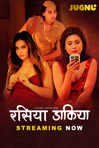 Download [18+] Raseeya Dakiya (2025) S01 [Episode 1 To 2] Hindi Jugnu WEB Series 720p | 1080p WEB-DL