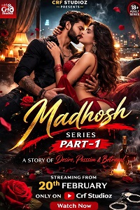 Download [18+] Madhosh (2026) UNRATED Hindi CRF Studioz Short Film 480p | 720p WEB-DL