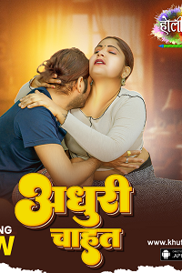 Download [18+] Adhuri Cahat (2026) UNRATED Hindi Khufiya Short Film 480p | 720p WEB-DL