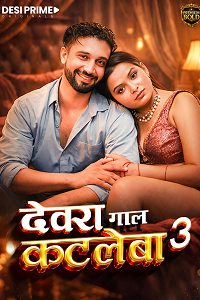 Download [18+] Devra Gaal Katleba (2026) S01 {Episode 3 Added} Hindi DesiPrime WEB Series 720p WEB-DL