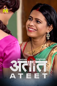 Download [18+] Ateet (2026) S01 [Episode 1 To 2] Hindi MasTram WEB Series 720p | 1080p WEB-DL