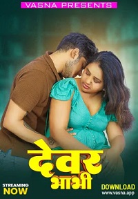 Download [18+] Dewar Bhabhi (2026) UNRATED Hindi Vasna Short Film 480p | 720p WEB-DL