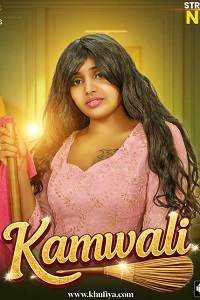 Download [18+] Kamwali (2026) UNRATED Hindi NMX Short Film 480p | 720p WEB-DL