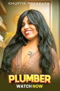 Download [18+] Plumber (2026) UNRATED Hindi Khufiya Short Film 480p | 720p WEB-DL
